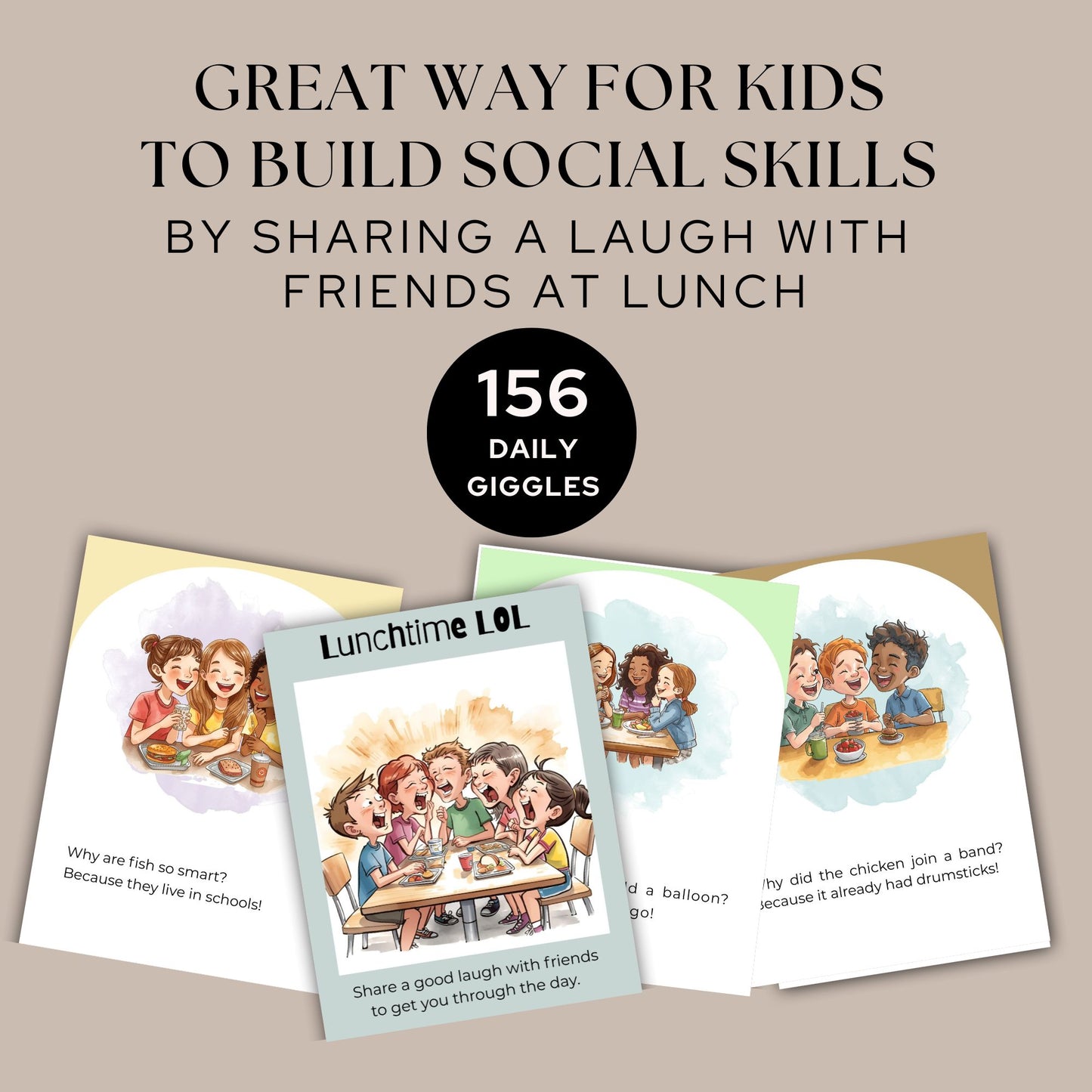 Lunchtime LOL-designed to build confidence and social skills through laughter